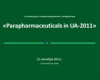  1-    Parapharmaceuticals in UA2011